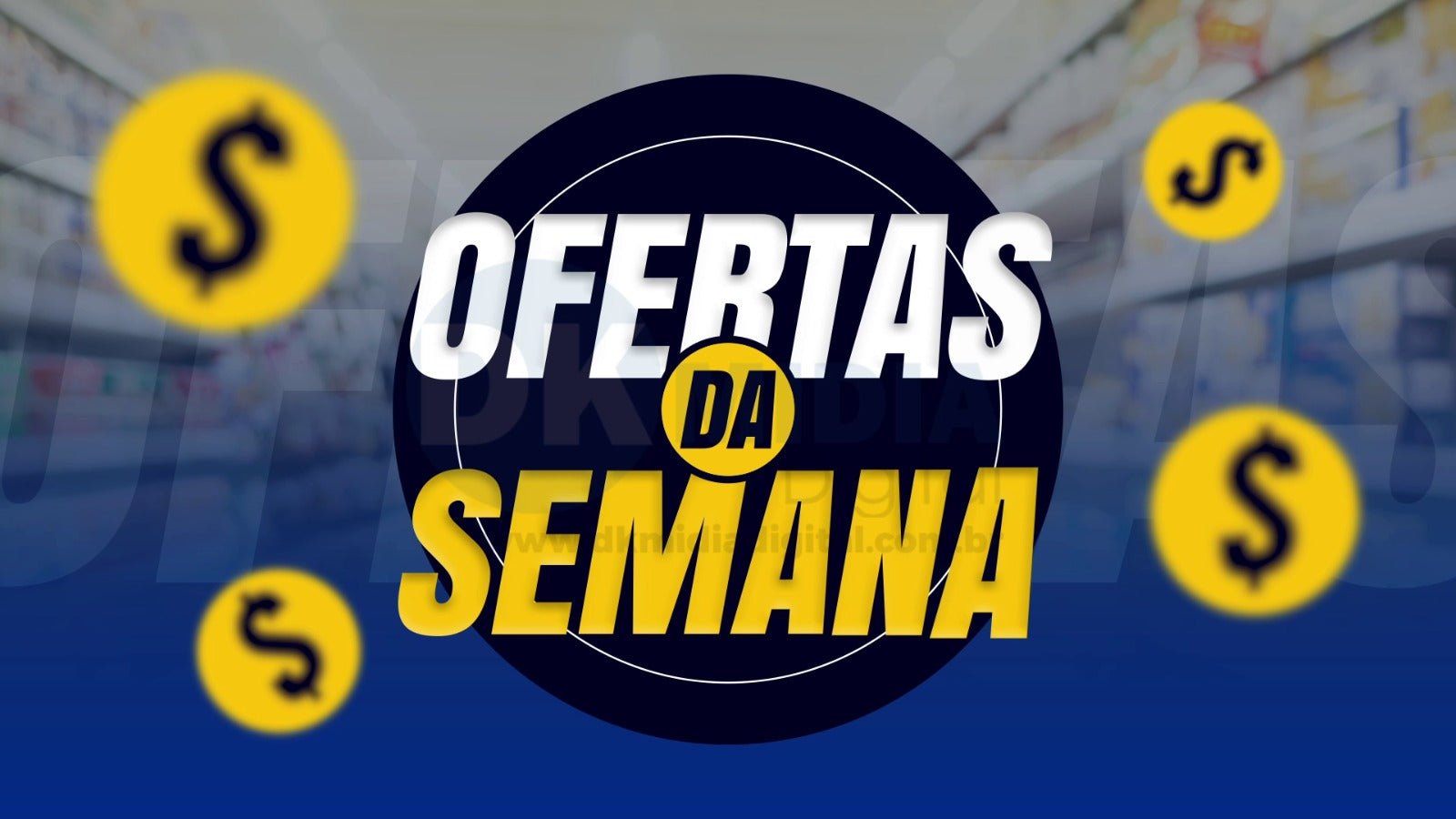 OFERTAS DA SEMANA